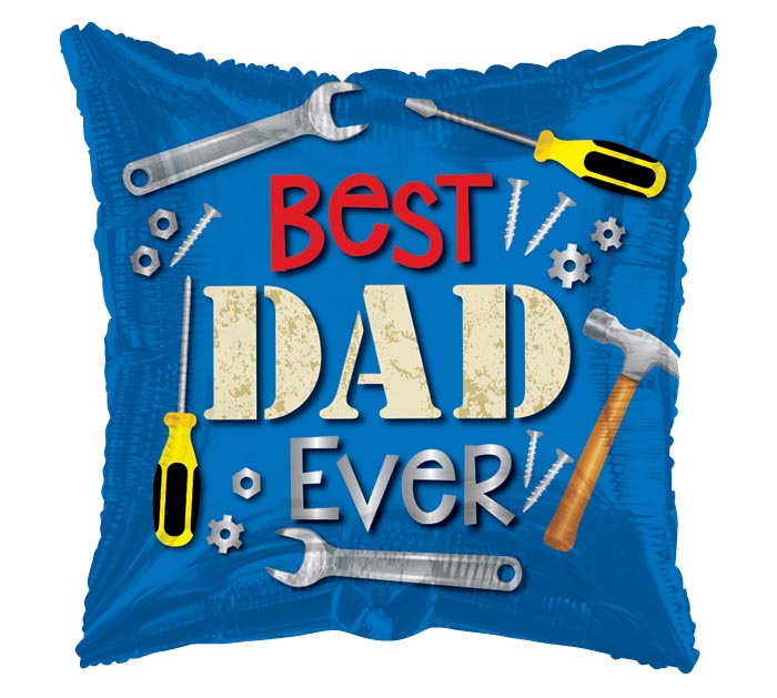 Best Dad Ever Tools Square Foil Balloon